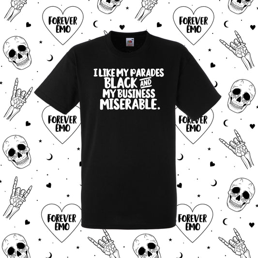 Miserable Business T-shirt