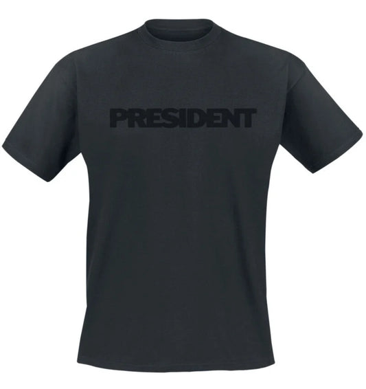 PRESIDENT T-SHIRT