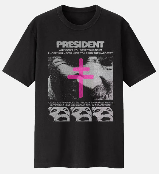 PRESIDENT T-SHIRT